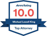 10.0 Avvo Rating For Michael King